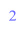 2.